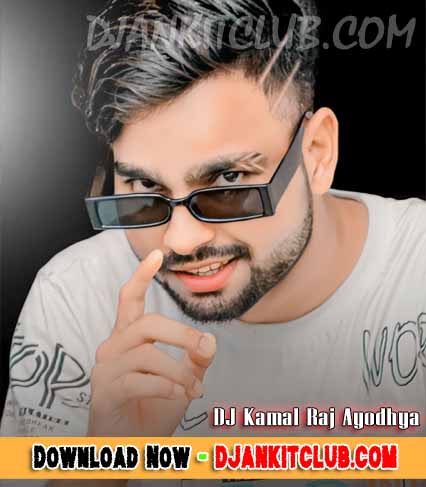 Raja Ji Pawan Singh - Super Fast Trend GMS Dance Remix DjKamalRaj Ayodhya  - Djankitclub.com